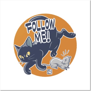 Follow Me! Posters and Art